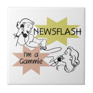 Carreau En Céramique Newsflash Je suis un cadeau Gammie