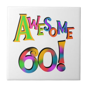 Carreau En Céramique Superbe 60 T-shirts et cadeaux d'anniversaire