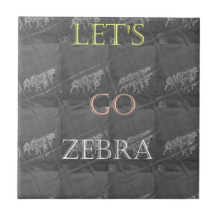 Carreau En Céramique Wild and Free Let's Go ! : Un voyage de Zebra