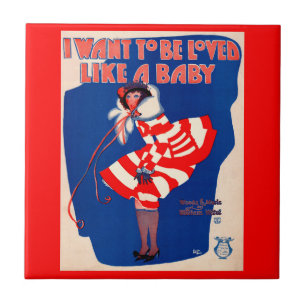 Carreau Fiche de la chanson des années 1920 I Want to Be L