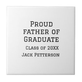 Carreau Fier père de la classe de diplômés de 20XX ajouter