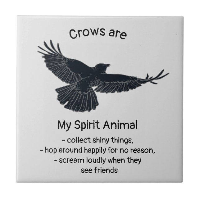 Carreau Fun Crows Bird Spirit Animal Humour Citation Totem (Devant)