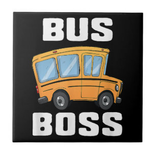 Carreau Funny Bus Boss School Bus Driver