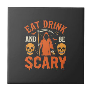 Carreau Halloween Manger Boire Soyez Terrible Faucheur Con