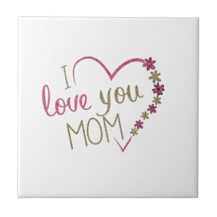 Carreau I Love You Mom Carrelage en céramique - Fête des m