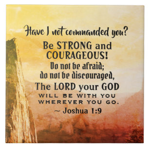 Carreau Joshua 1:9 Soyez fort et courageux, Bible Verse