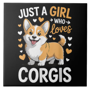 Carreau Juste Une Fille Qui Aime Les Corgis