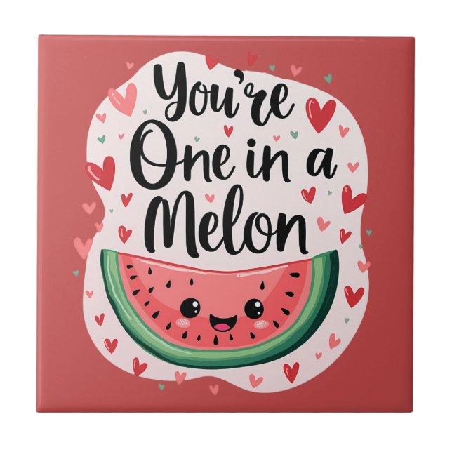 Carreau Kawaii "You're One in a Melon" Cute Watermelon Pun (Devant)