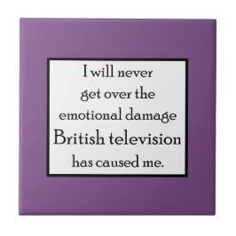 Carreau La télévision britannique m'a émotionnellement tra