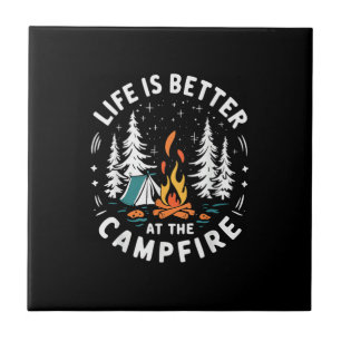 Carreau La vie est meilleure au feu de camp drôle de campi