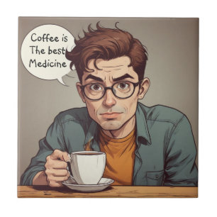 Carreau Le café est le meilleur médicament