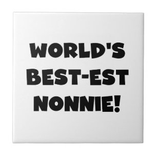 Carreau Les meilleurs cadeaux Nonnie du monde de Black Tex