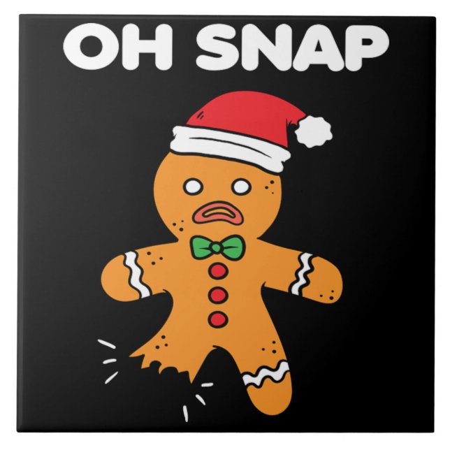 Carreau Noël Oh Snap pain d'épices Drôle cadeau Noël (Devant)