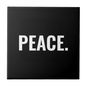 Carreau Paix texte noir et blanc minimaliste anti-guerre