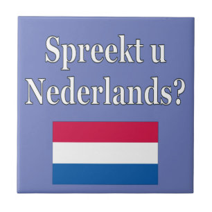 Carreau Parlez-vous néerlandais ? en néerlandais. Fanion