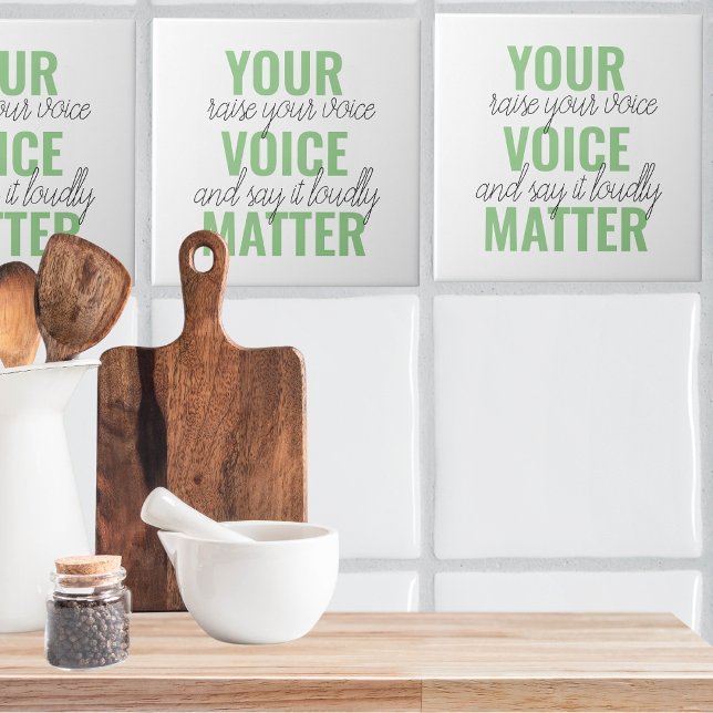 Carreau Positive Green Your Voice Matter Motivation Citati (Créateur téléchargé)