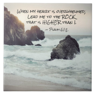 Carreau Psaume 61:2 Lead me to the Rock that is Higher