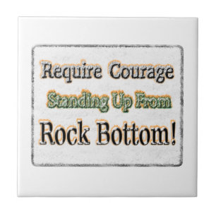 Carreau "Require Courage" Joli Design. Commandez dès maint