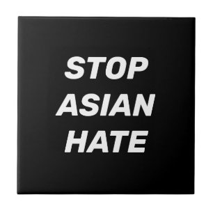 Carreau Stop Asian Hate, panneau noir blanc