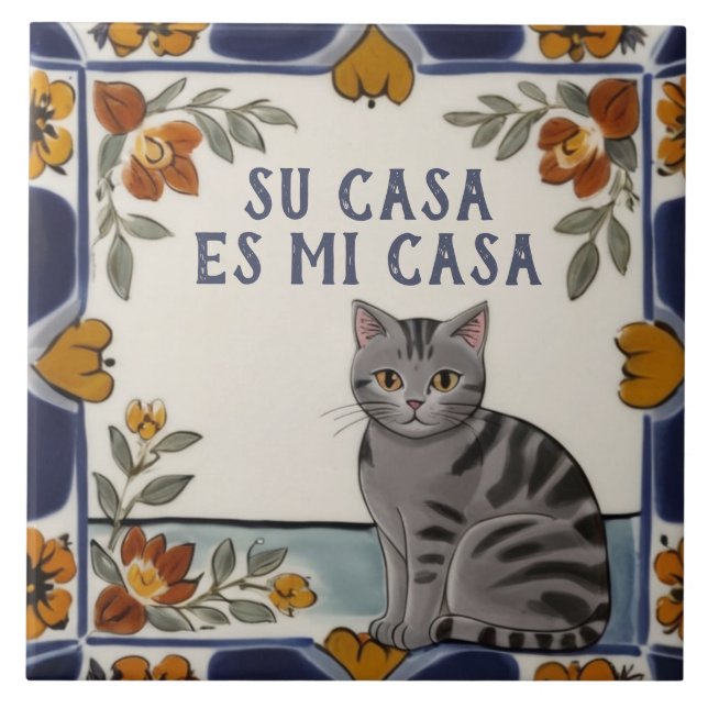 Carreau Su Casa es Mi Casa - Funny Spanish Cat Humor (Devant)