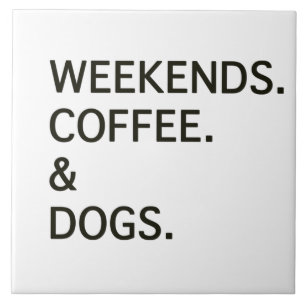 Carreau Week-ends Café et CHIENS