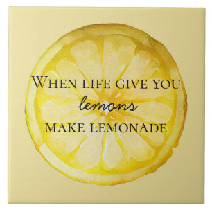 Carreau White Life vous donne une citation de citron