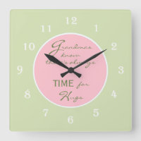 Grand-mère Sachez qu'il y a toujours Horloge mural