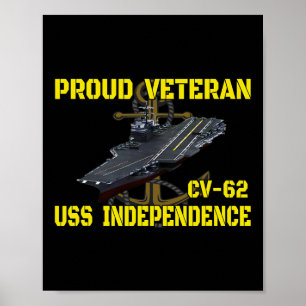Carrier Uss Independence Cv-62 Veterans Day Vetera Poster