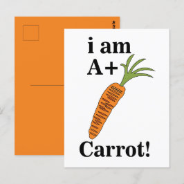 Carrot I am A+ Funny Carrot Postkarte
