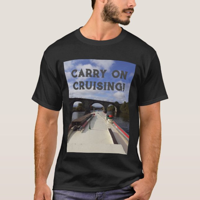 Carry on Cruising T - Shirt (Vorderseite)