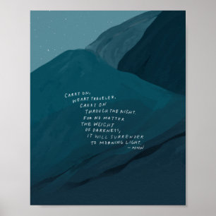 Carry On - inspirierendes Zitat und blauer Berg Poster