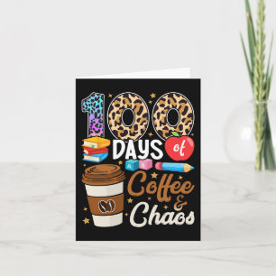 Carte 100 Jours De Café Et Chaos 100E Jour De L'École T