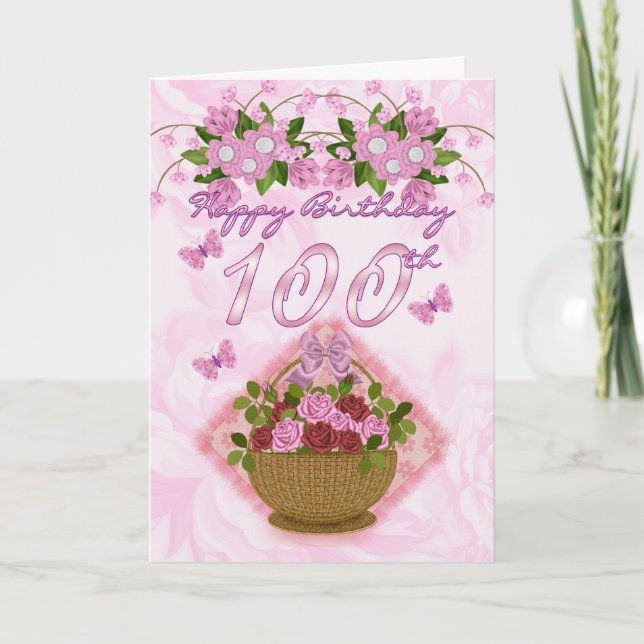 Carte 100e anniversaire dame spéciale, Roses et fleurs - (Devant)
