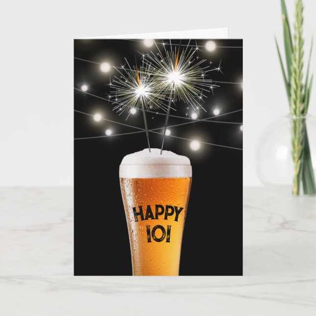 Carte 101e Anniversaire Sparkler En Verre De Bière (Devant)