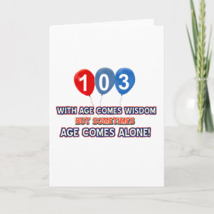 Carte 103 ans de sagesse conception d'anniversaire