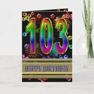 Carte 103ème anniversaire avec bulles arc-en-ciel et feu