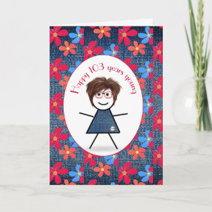 Carte 103ème Anniversaire Stick Girl and Daisies On Deni