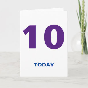 Carte 10 Ans 10 Aujourd'hui Anniversaire