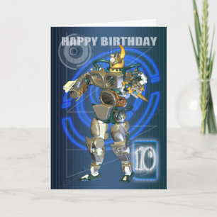 Carte 10e Joyeux anniversaire avec un guerrier robotique