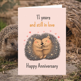 Carte 11th anniversary Hedgehogs cuddling
