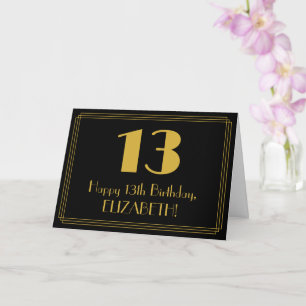 Carte 13e anniversaire : Apparence Art Déco "13" + Nom