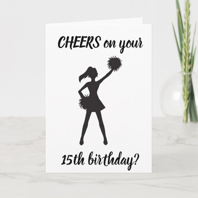 Carte **15th BIRTHDAY** CHEERS to YOU!!!! (Devant)
