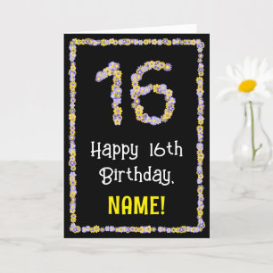 Carte 16e anniversaire : Floral Flowers Numéro, Nom pers