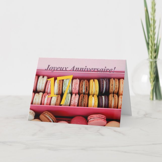 Carte 17e anniversaire de France Macaron-Joyeux Annivers (Devant)