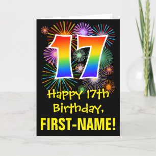 Carte 17ème anniversaire : Fun Fireworks Motif + Rainbow