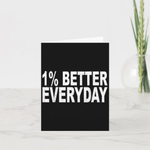 Carte 1% Meilleur Chaque Jour - Citation Motivante 