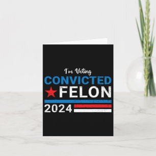Carte 2024 Condamné Felon19