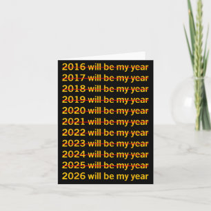 Carte 2026 Sera Mon Année Drôle Humour Nouvel An Citatio