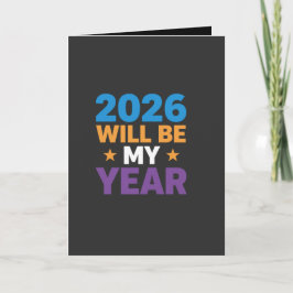 Carte 2026 Will Be My Year Inspirational New Beginnings