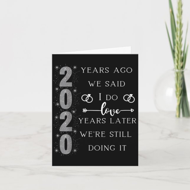 Carte 20 Year Wedding Anniversary. We Said I Do. We're S (Devant)